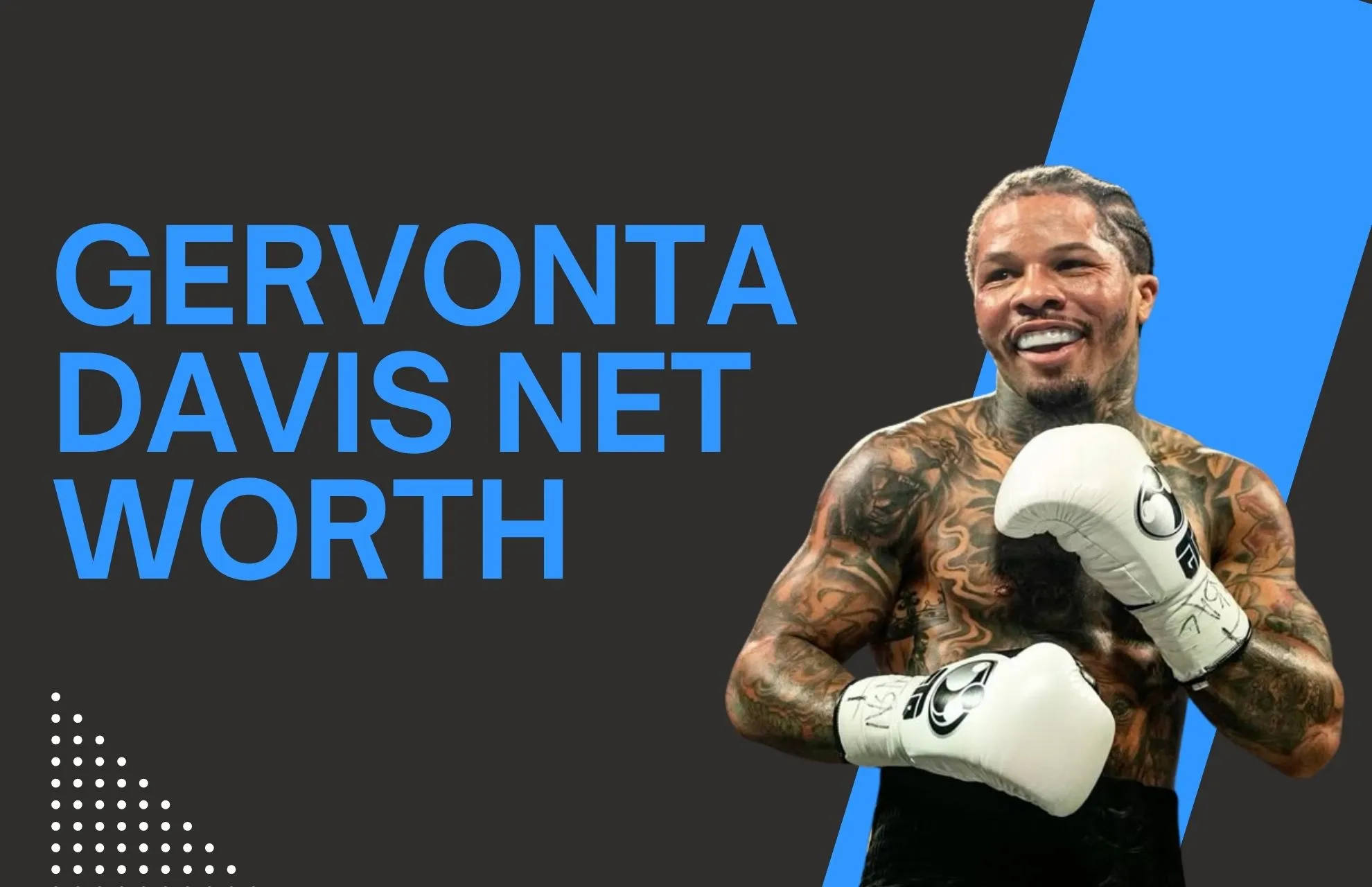 Gervonta Davis Net Worth