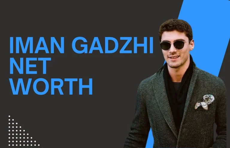 Iman Gadzhi Net Worth