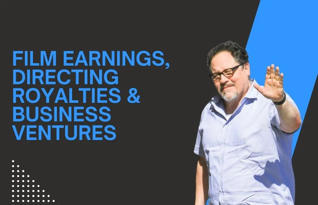 Jon Favreau Net Worth 2025