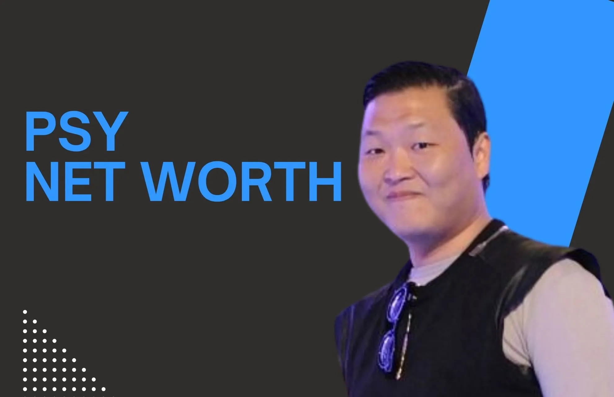 PSY Net Worth