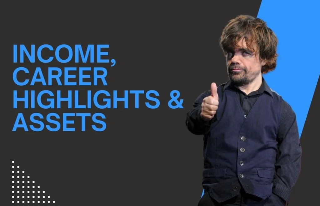 Peter Dinklage Net Worth 2025