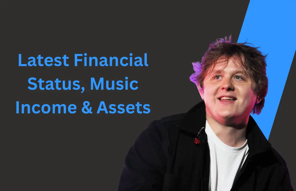 Lewis Capaldi Net Worth 2025
