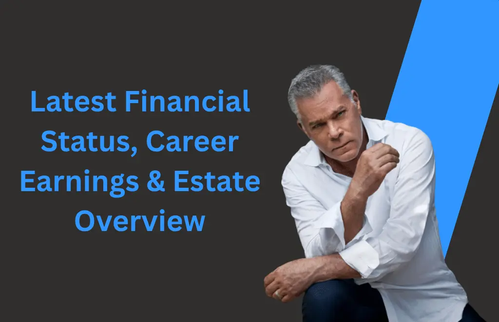 Ray Liotta Net Worth 2025