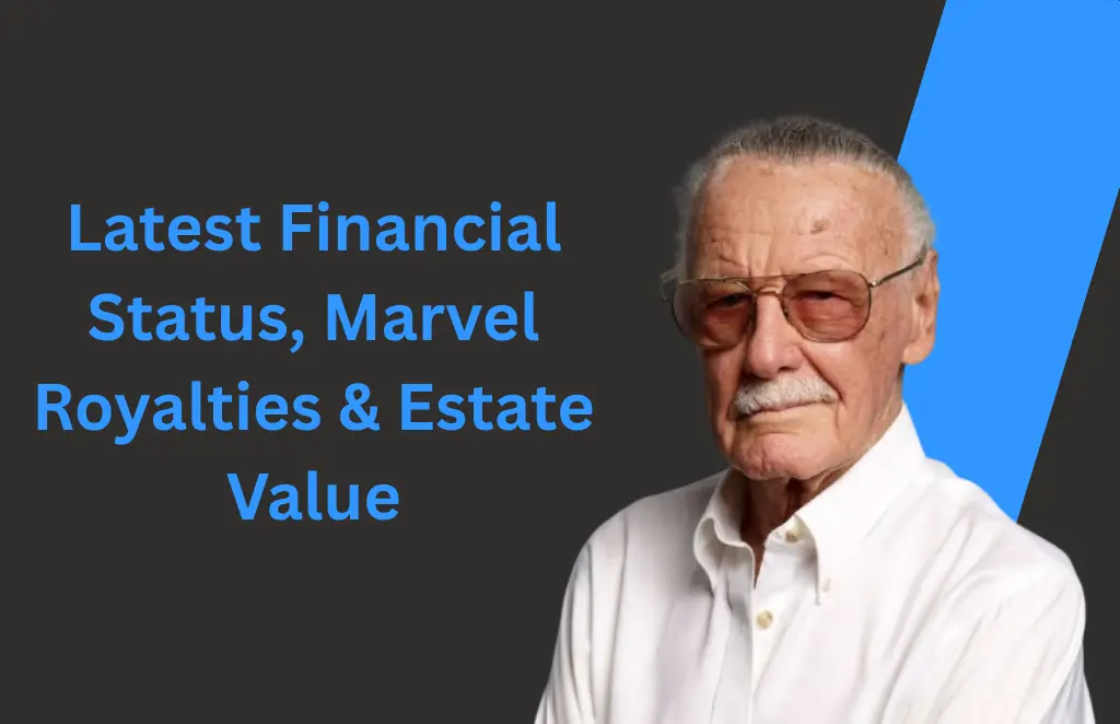 Stan Lee Net Worth 2025