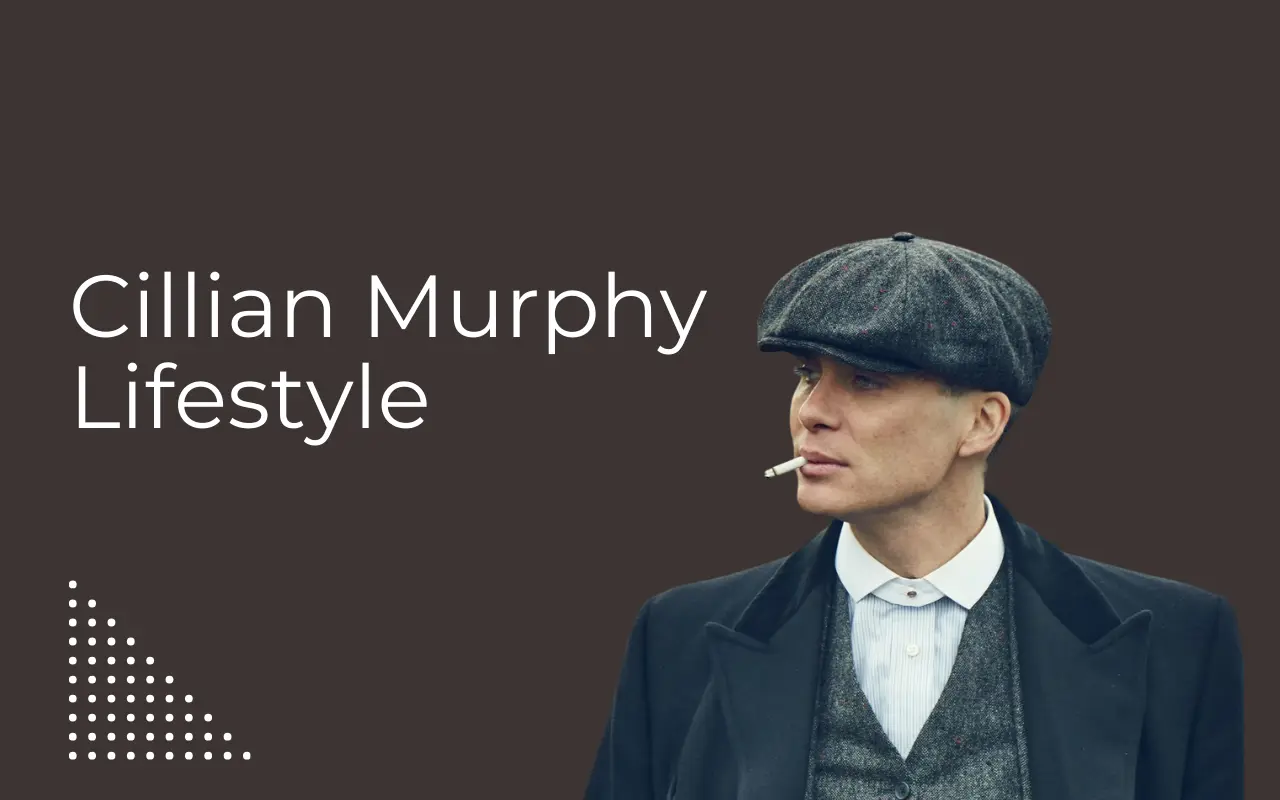 Cillian Murphy Lifestyle