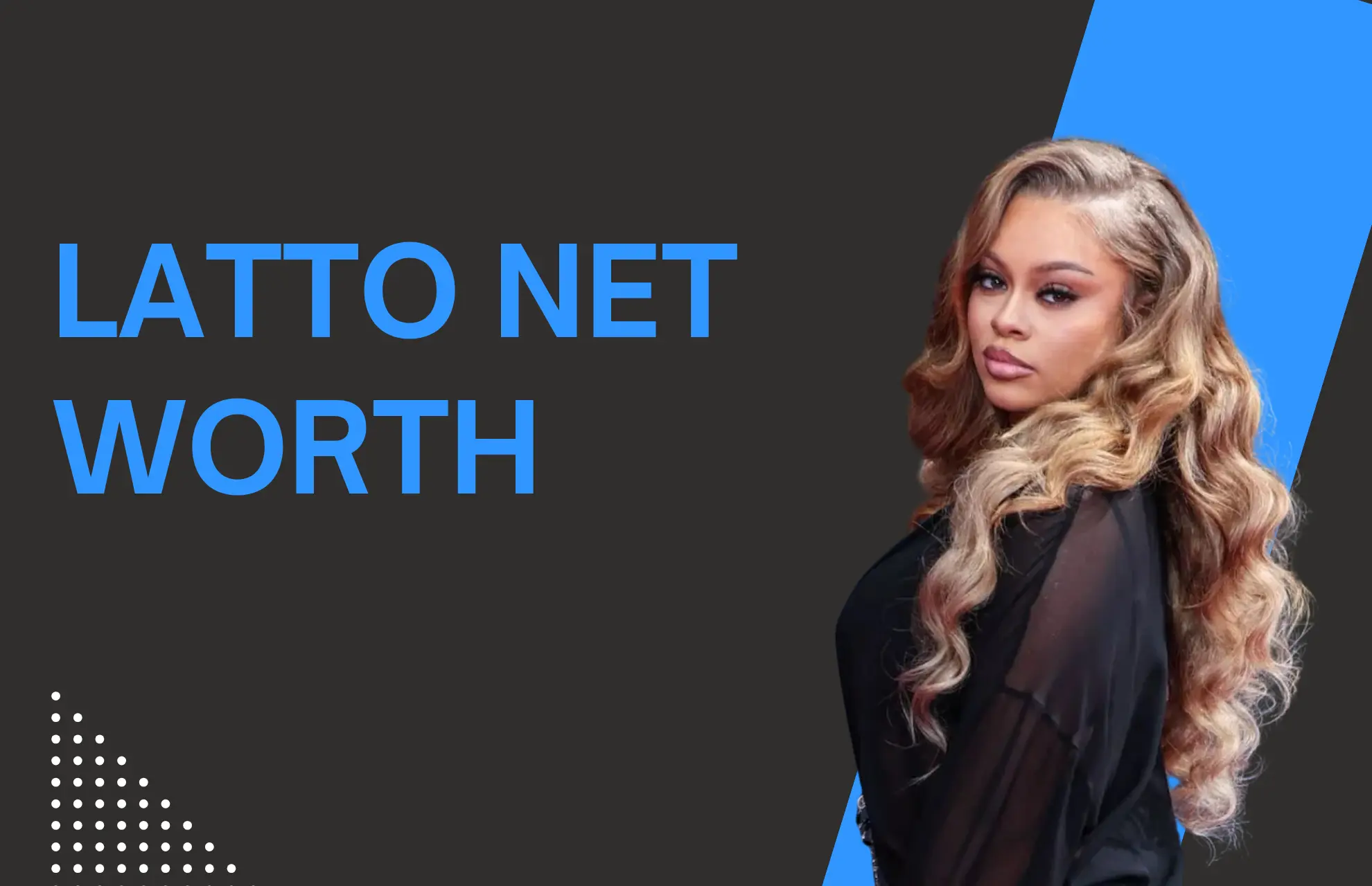 Latto Net Worth