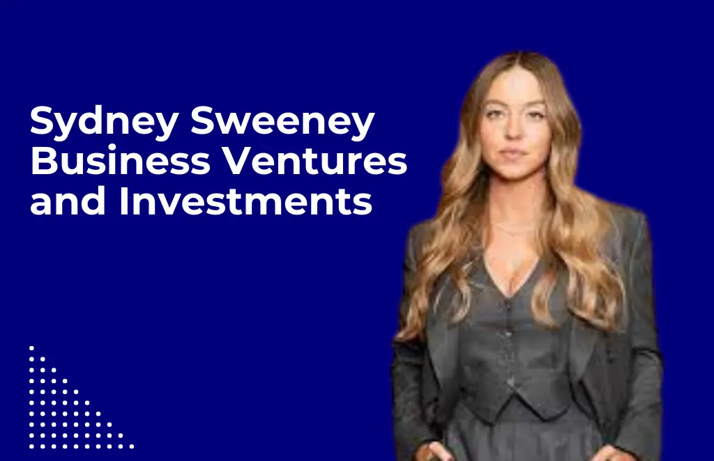 Sydney Sweeney Business Ventures 