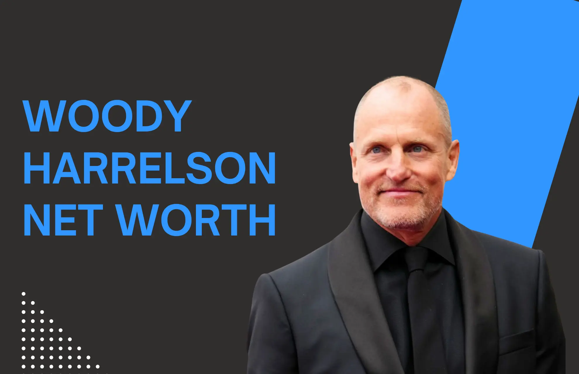 Woody Harrelson Net Worth